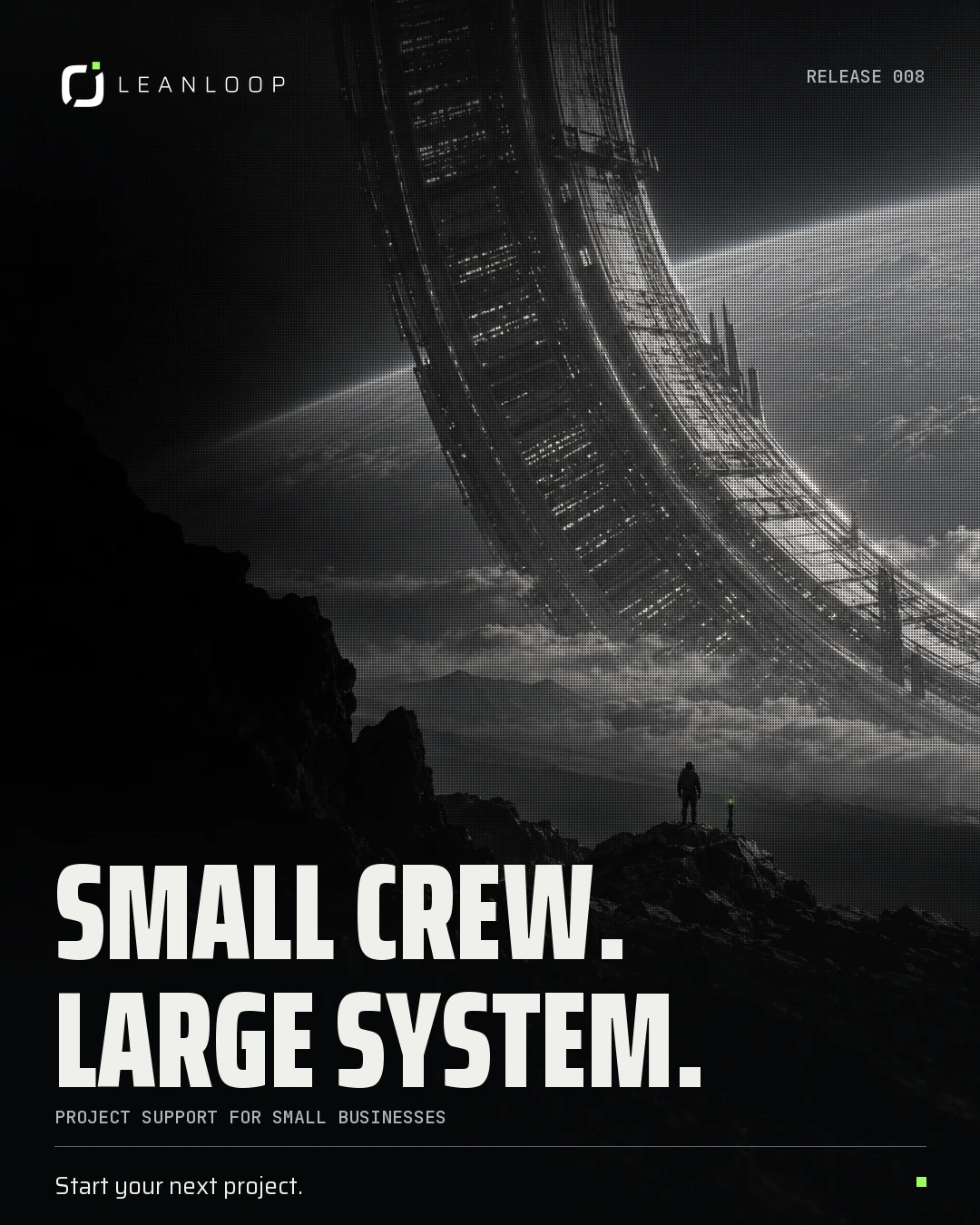 Release 008 launch post: Small crew. Large system. Project support for small businesses.